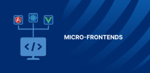 Micro Frontends